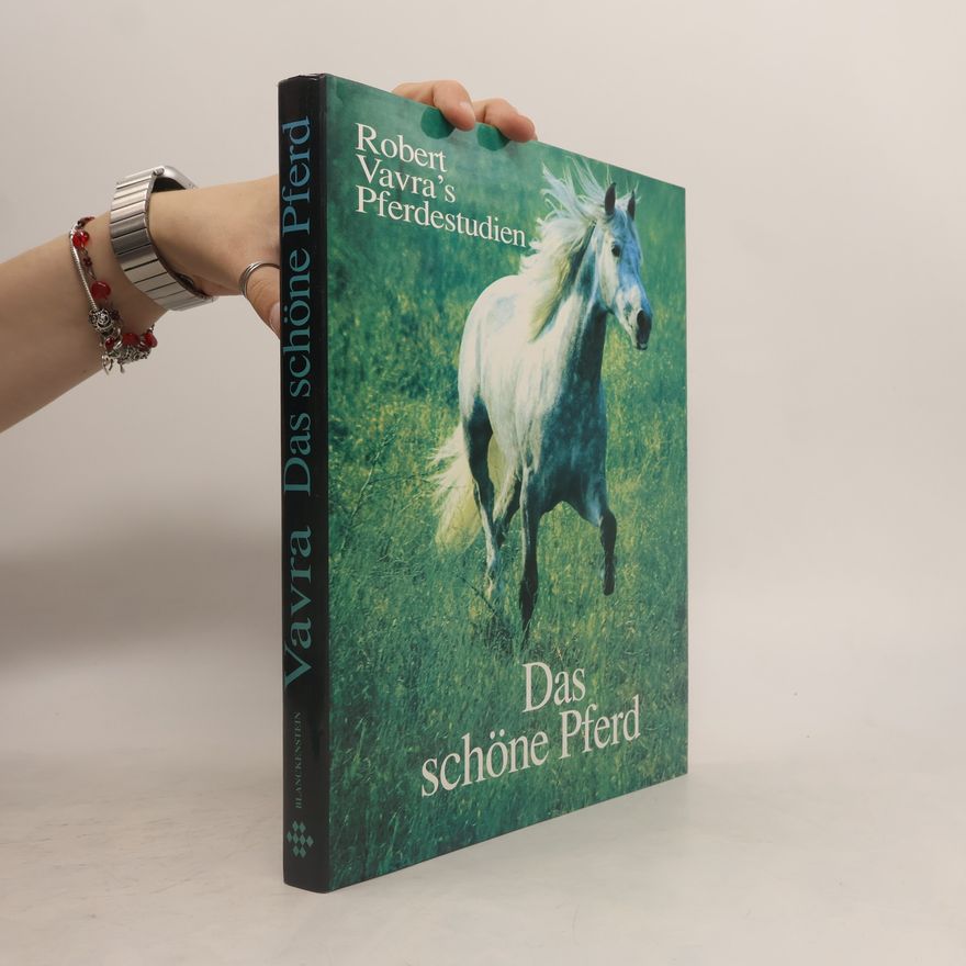 Robert Vavra Robert Vavra's Pferdestudien: Das Schöne Pferd