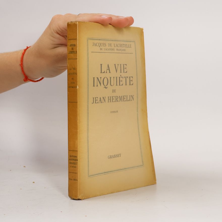 Jean Hermelin La Vie Inquiéte