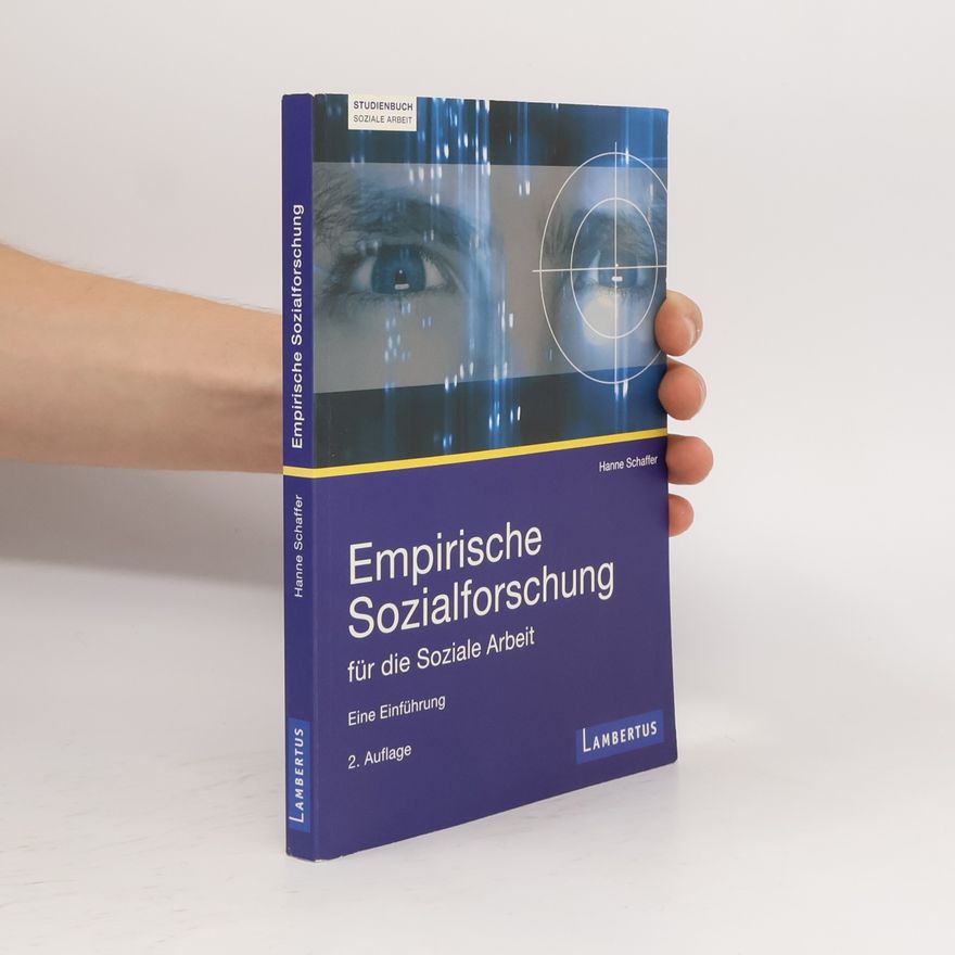 Hanne Isabell Schaffer Empirische Sozialforschung für die soziale Arbeit
