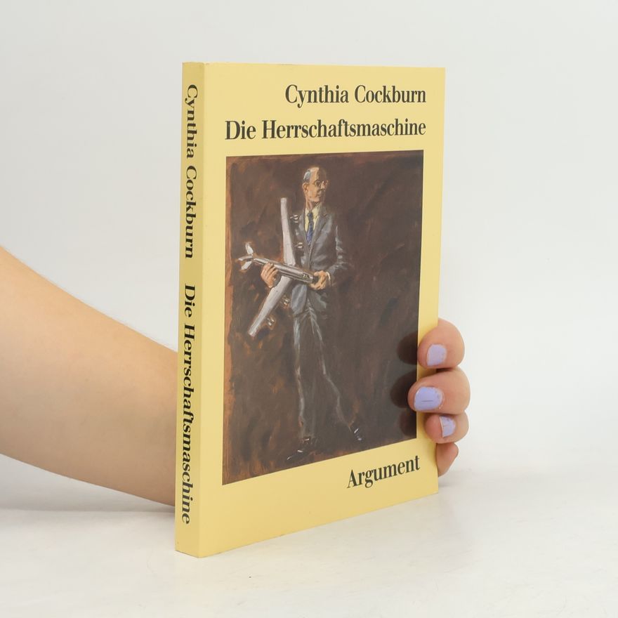 Cynthia Cockburn Die Herrschaftsmaschine