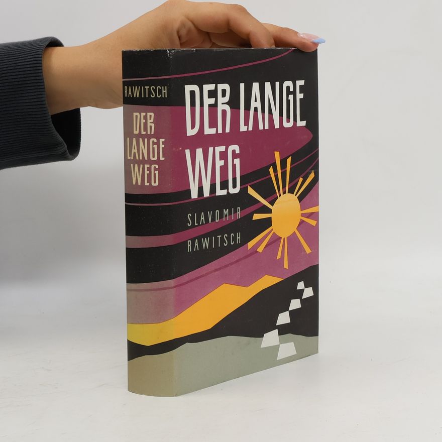 Sławomir Rawicz Der lange Weg