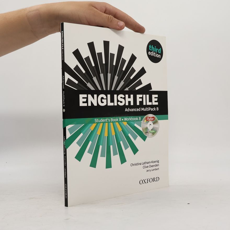 Christina Latham-Koenig English File Advanced Multipack B with iTutor DVD-ROM (3rd)