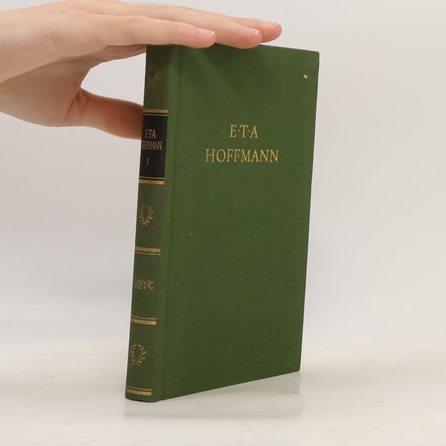 E. T. A. Hoffmann E. T. A. Hoffmann 1