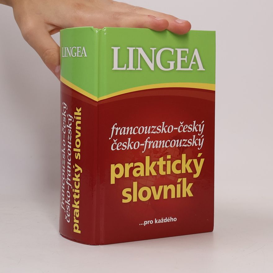 Autorenkollektiv Francouzsko-český, česko-francouzský praktický slovník