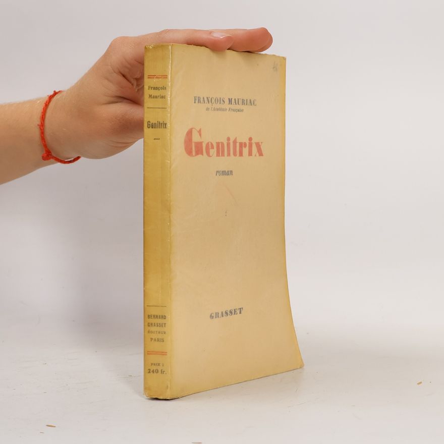 François Mauriac Genitrix