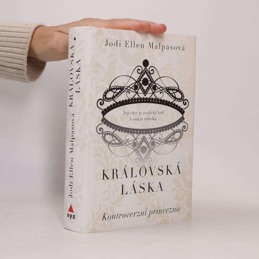 Jodi Ellen Malpas Kontroverzní princezna. Královská láska