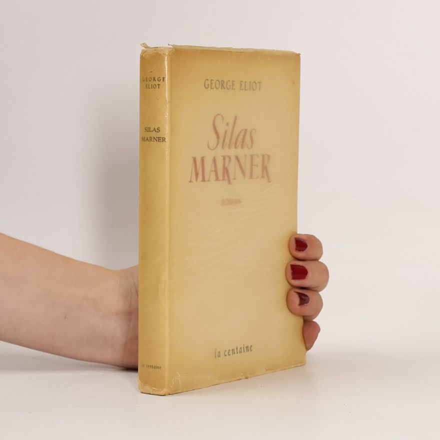 George Eliot Silas Marner