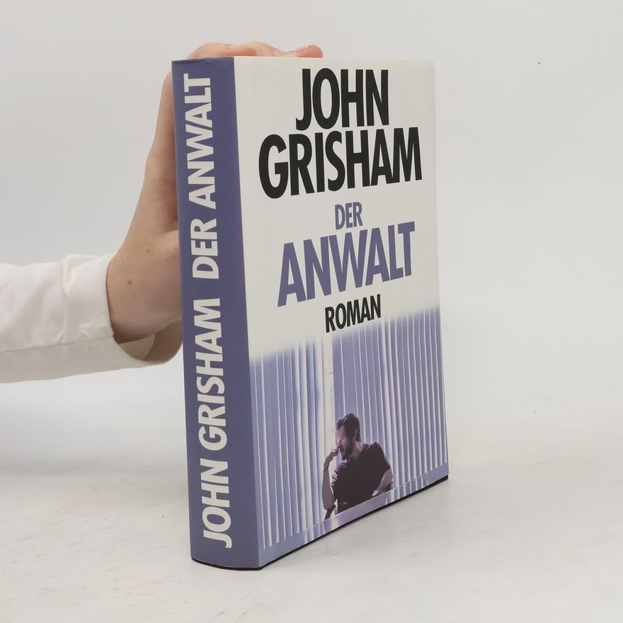 John Grisham Der Anwalt