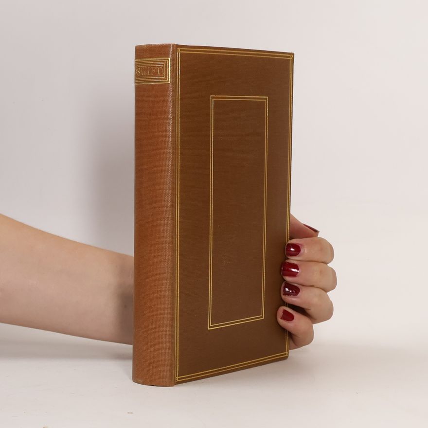 John Hayward Gulliver's Travels and Selected Writings in Prose & Verse