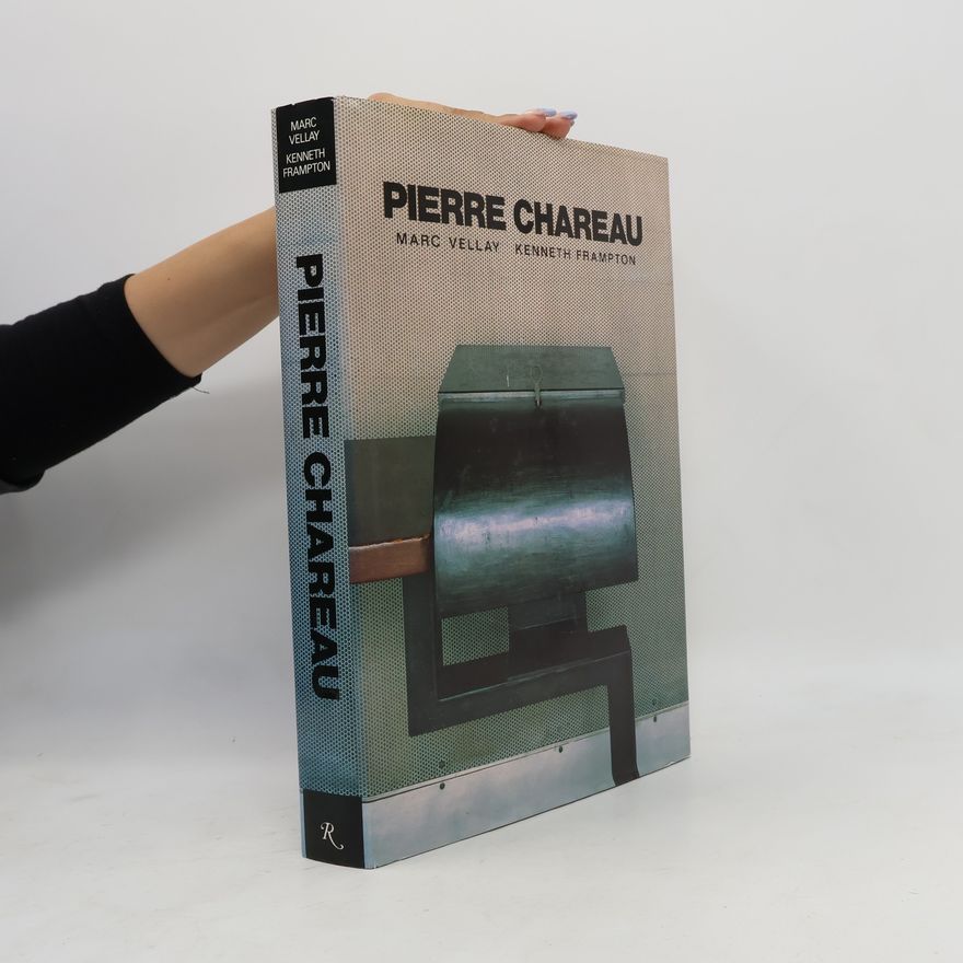 Marc Vellay Pierre Chareau