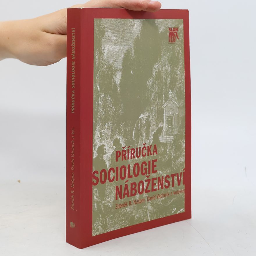 Zdeněk Nešpor Příručka sociologie náboženství