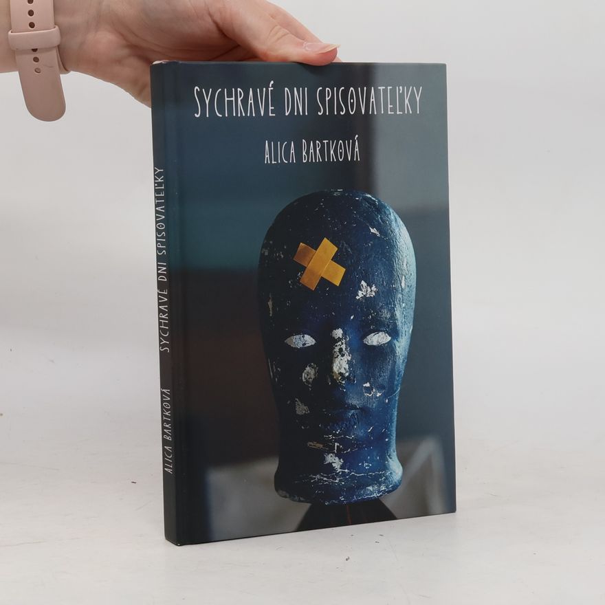 Alica Bartková Sychravé dni spisovateľky