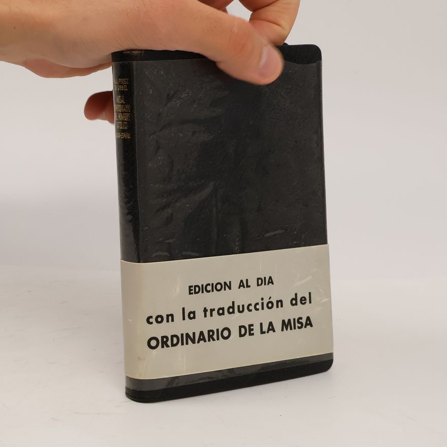 Justo Pérez de Urbel  Misal y devocionario del hombre católico