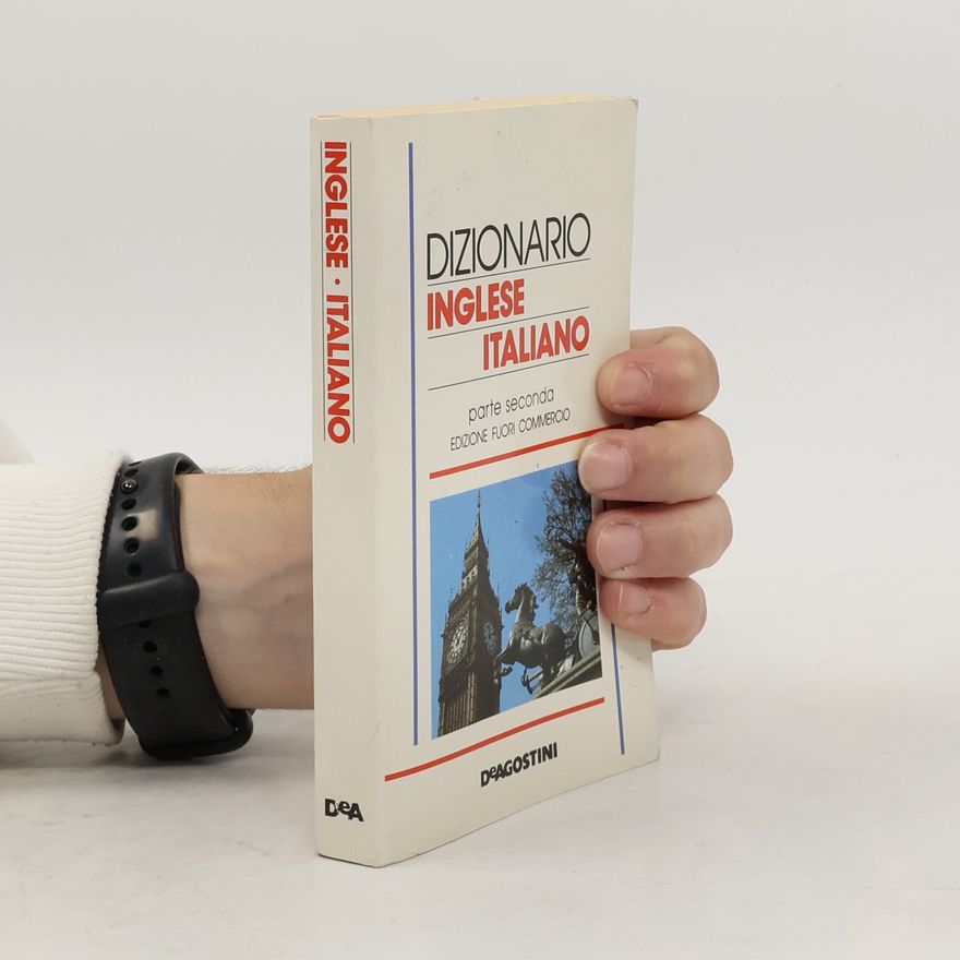 Autorenkollektiv Dizionario Inglese-Italiano. Parte seconda
