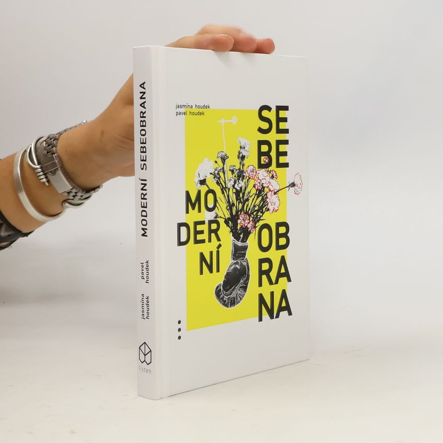 Jasmína Houdek Moderní sebeobrana
