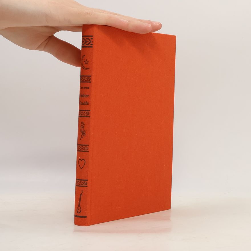 Autorenkollektiv Tausend und eine Nacht: Die Geshichte des Fichers Chalife