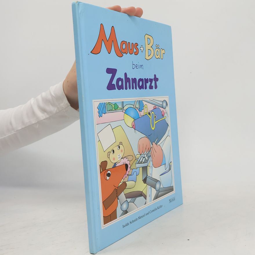 Isolde Schmitt-Menzel Maus + Bär beim Zahnarzt