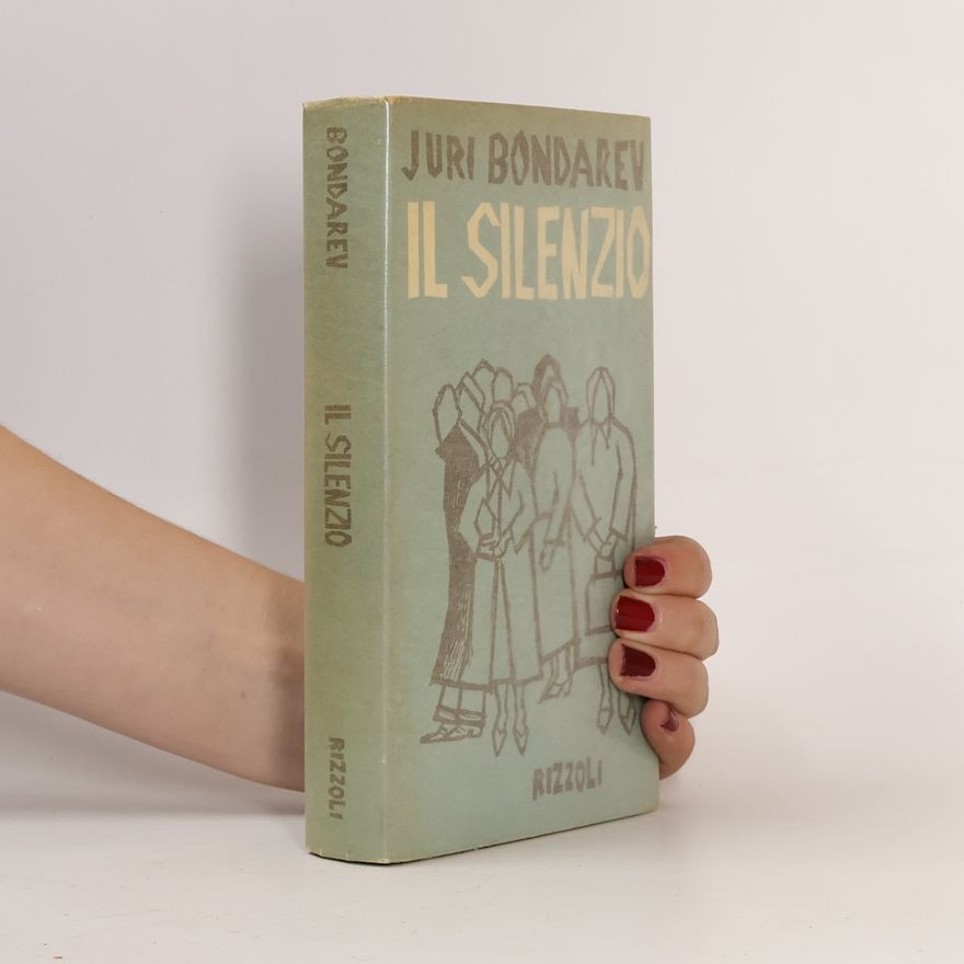 Yuri Bondarev Il silenzio