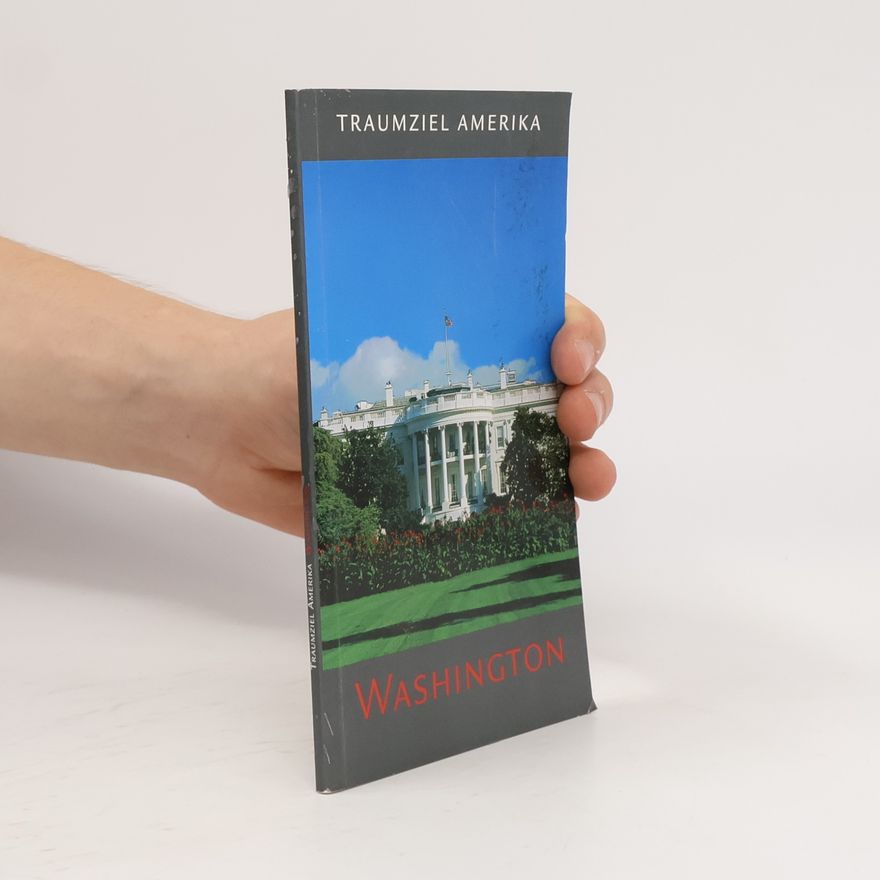 Auteurscollectief Traumziel Amerika. Washington