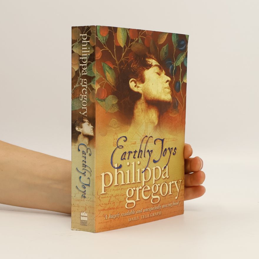 Philippa Gregory Earthly Joys
