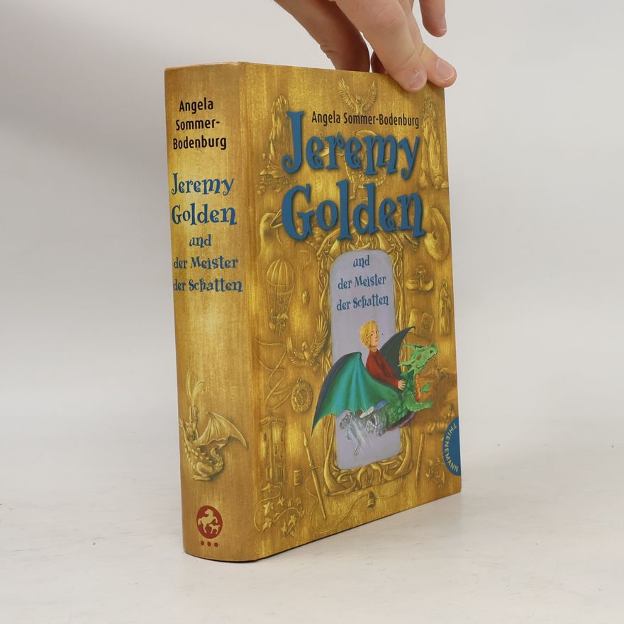 Angela Sommer-Bodenburg Jeremy Golden und der Meister der Schatten
