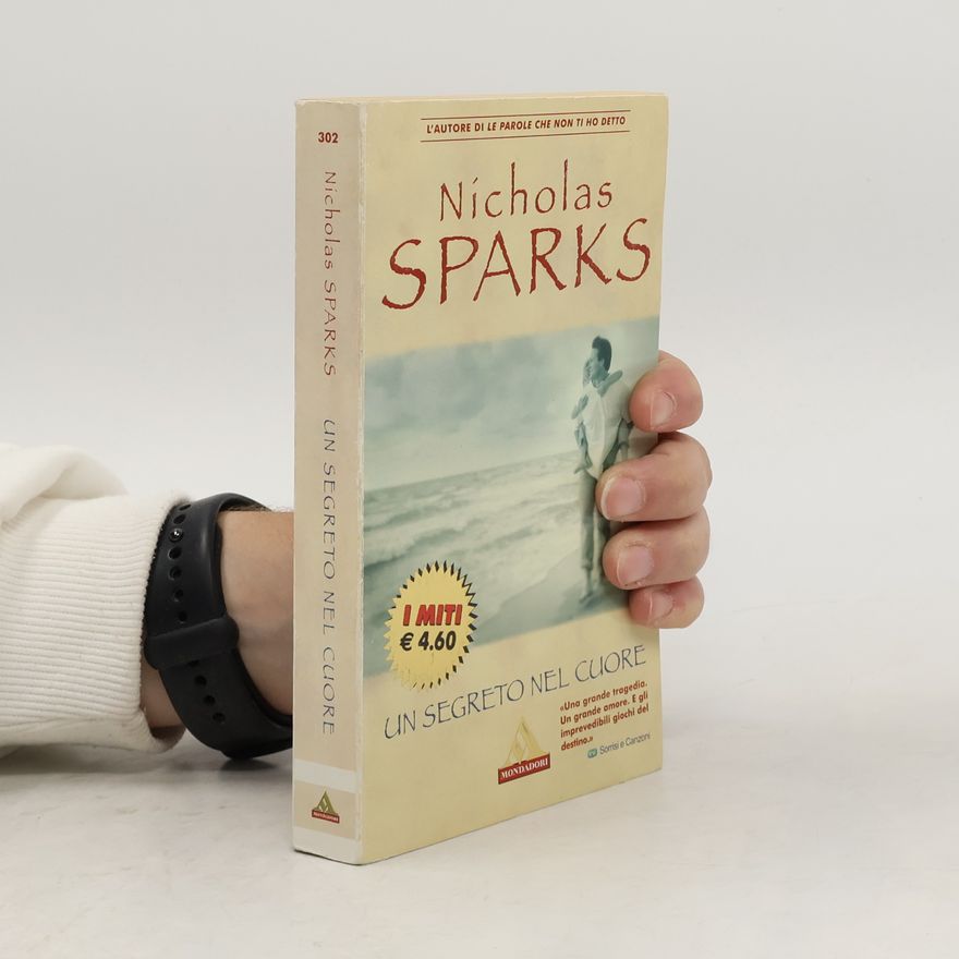Nicholas Sparks Un segreto nel cuore