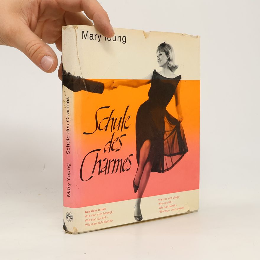 Mary Young Schule des Charmes