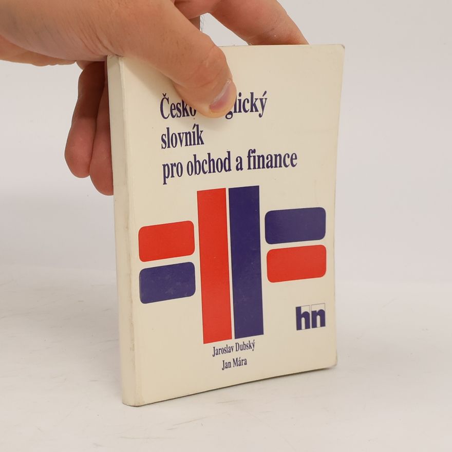 Kolektiv autorů Česko-anglický slovník pro obchod a finance
