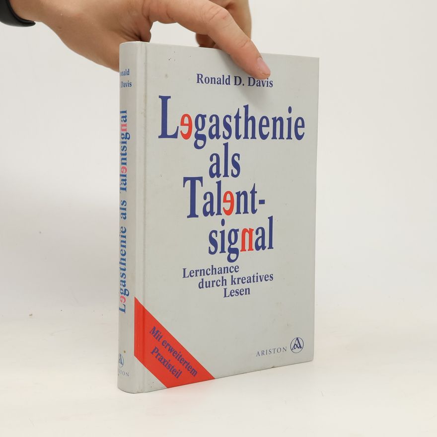 Ronald D. Ronald Dell Davis Legasthenie als Talentsignal