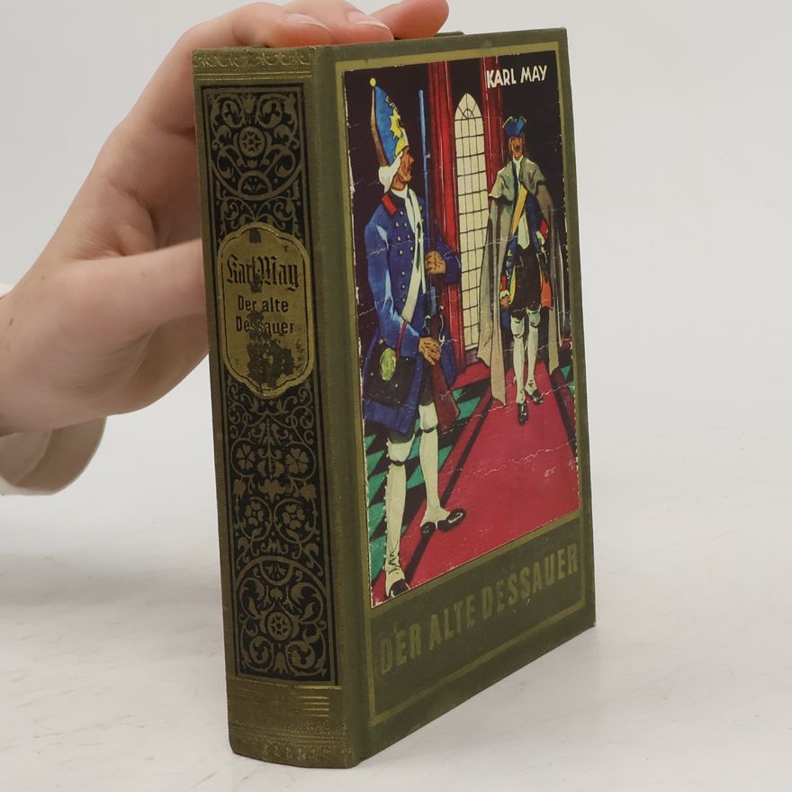 Karl May Der Alte Dessauer
