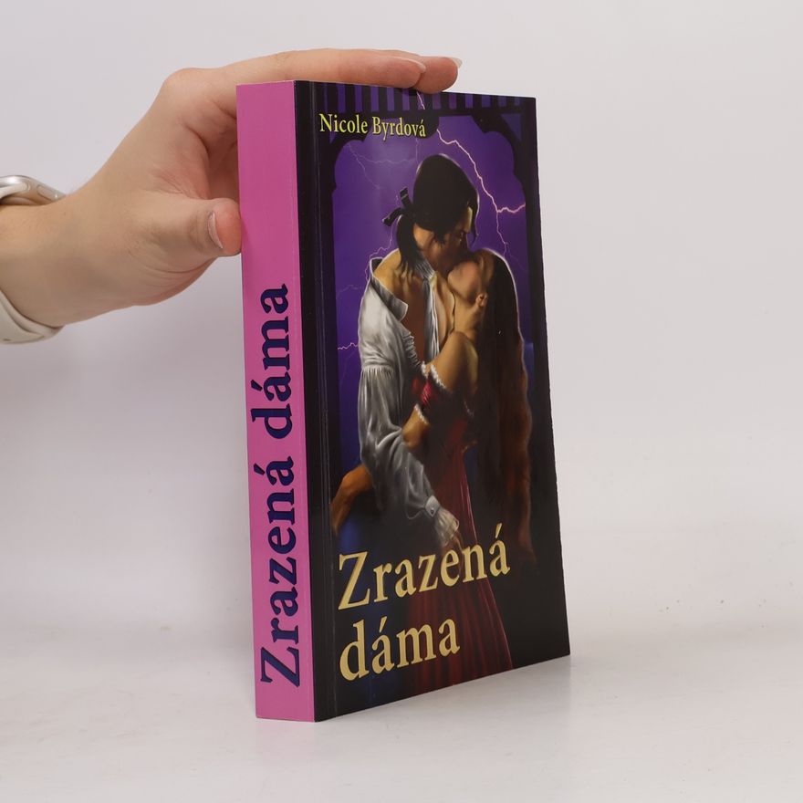 Nicole Byrd Zrazená dáma