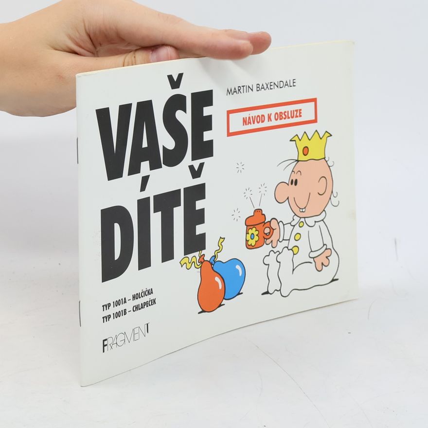 Romana Kempná Vaše dítě. návod k obsluze