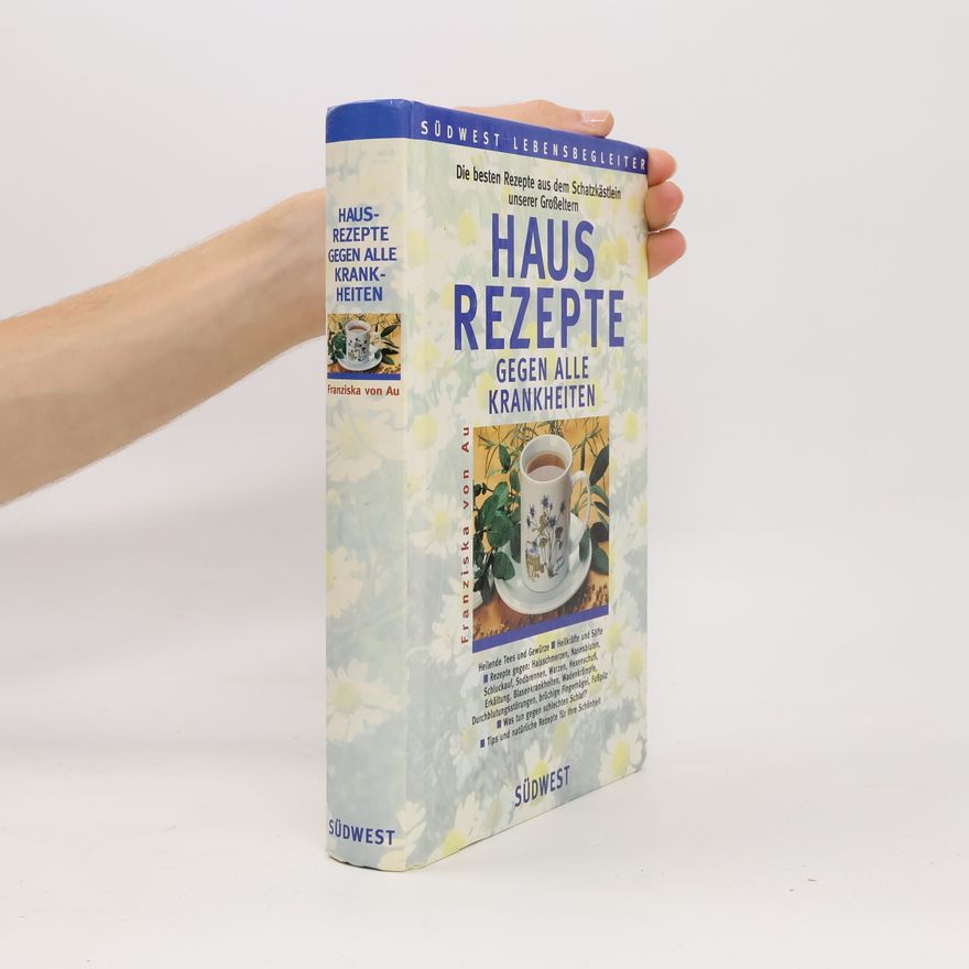 Christina Zacker Hausrezepte gegen alle Krankheiten