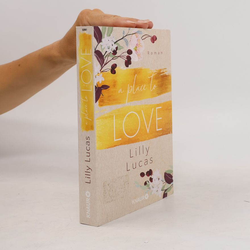 Lilly Lucas A place to love
