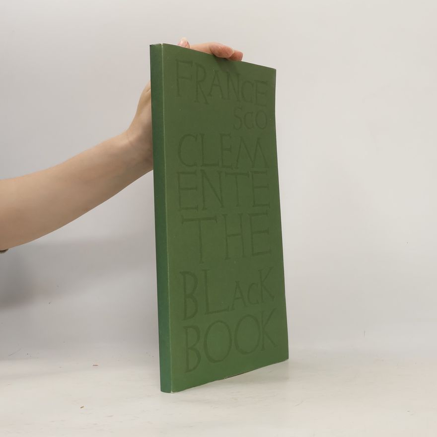 Francesco Clemente The Black Book