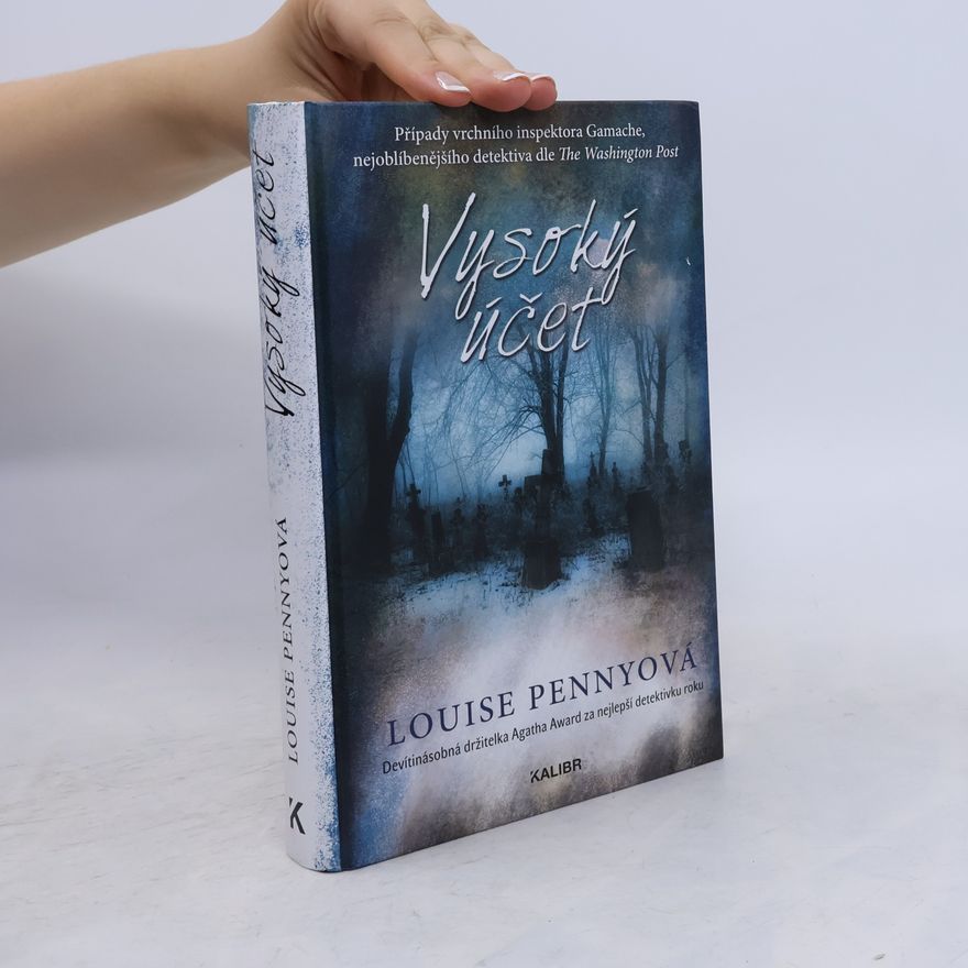 Louise Penny Vysoký účet