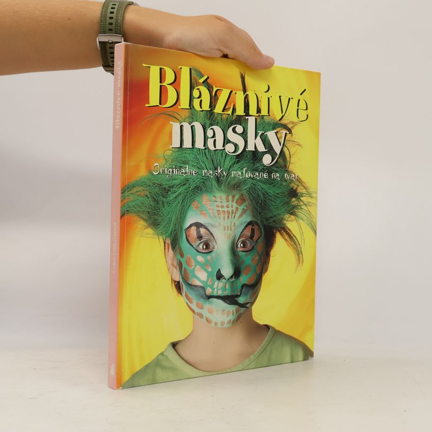 Caro Childs Bláznivé masky