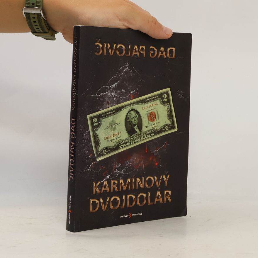 Dag Pavlovič Karmínový dvojdolár