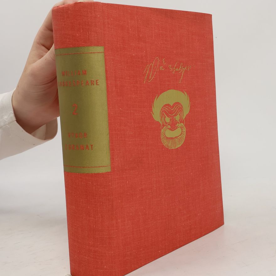 William Shakespeare William Shakespeare. Výbor z dramat II.