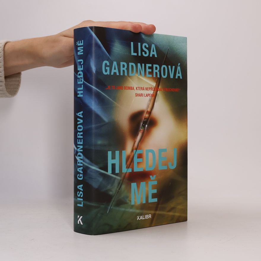 Lisa Gardner Hledej mě
