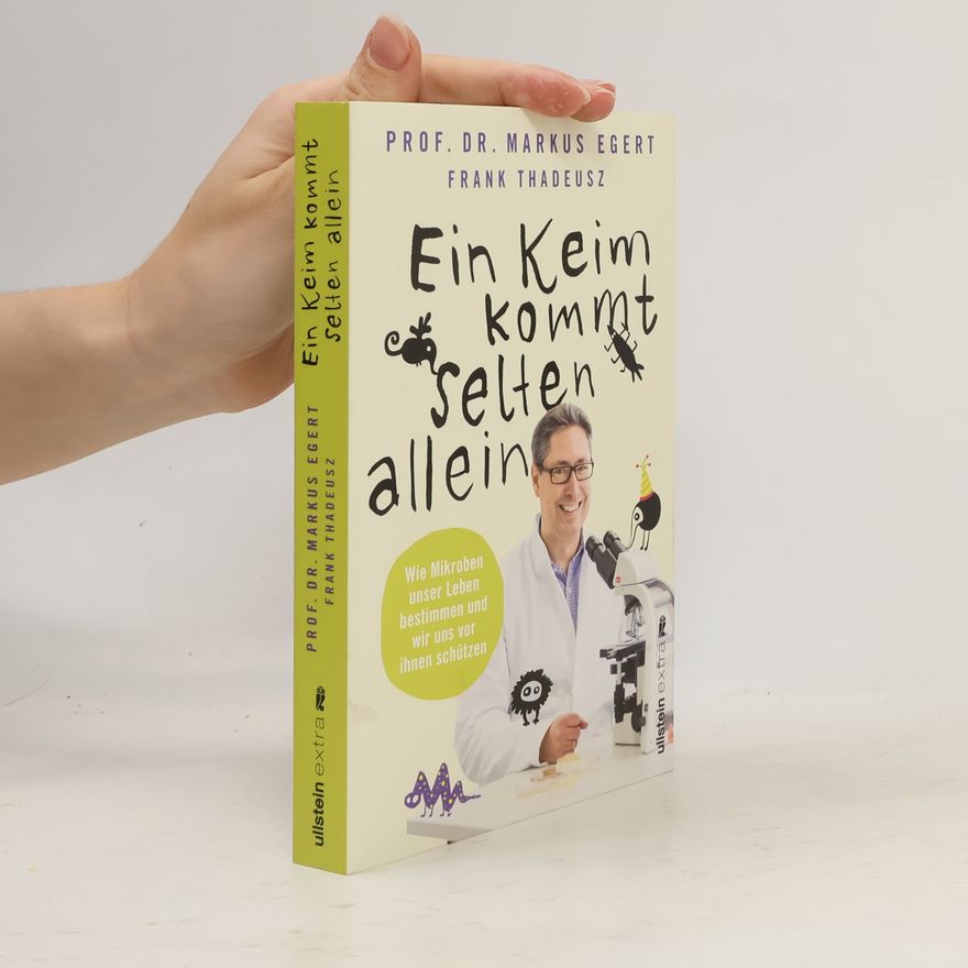 Markus Egert Ein Keim kommt selten allein