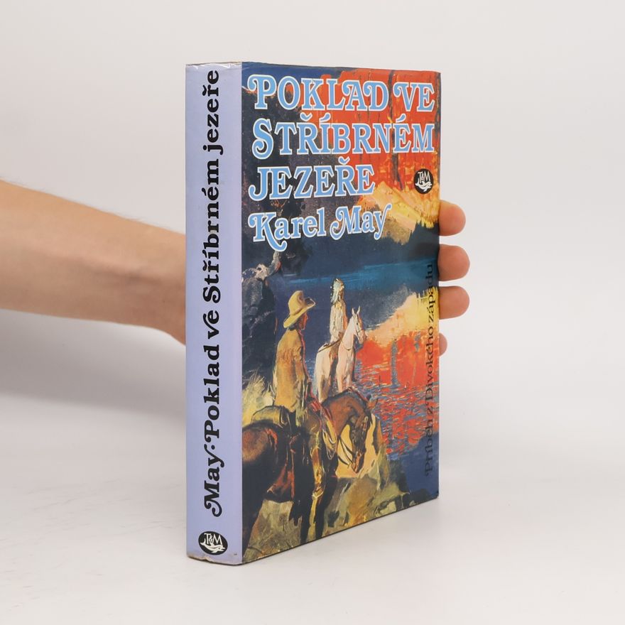 Karl May Poklad ve Stříbrném jezeře