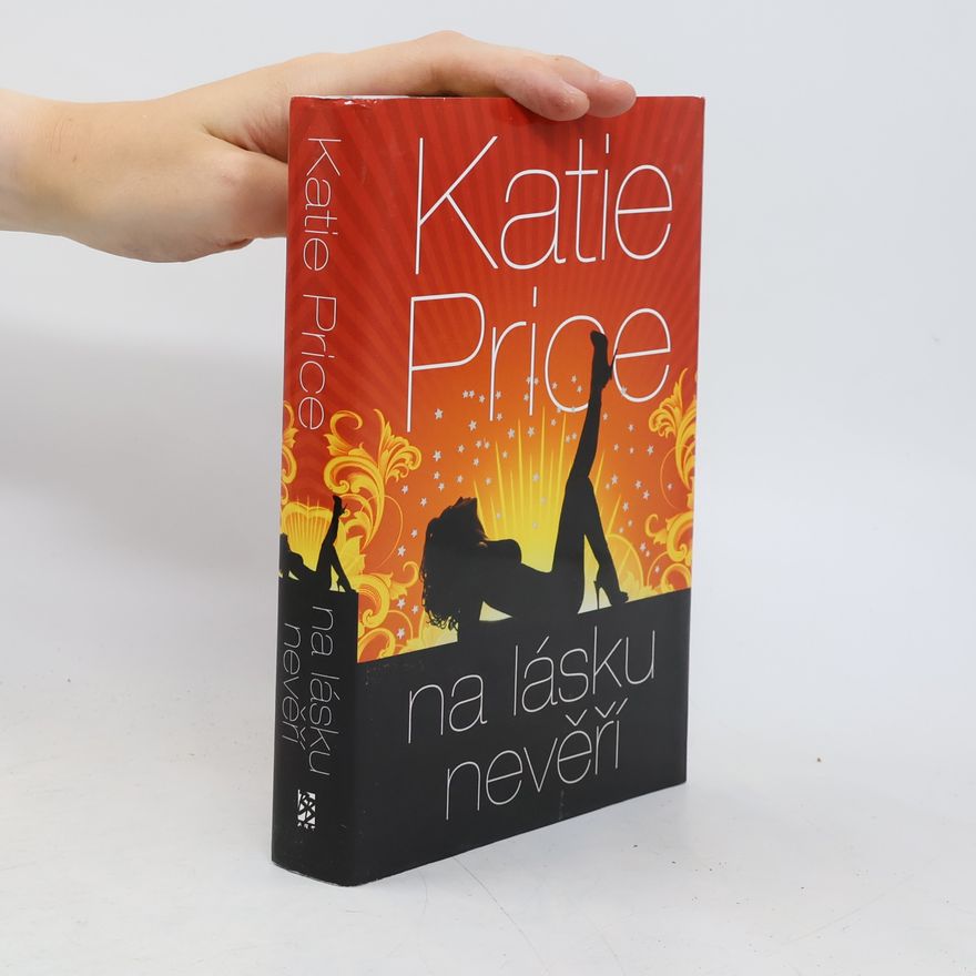 Katie Price Na lásku nevěří