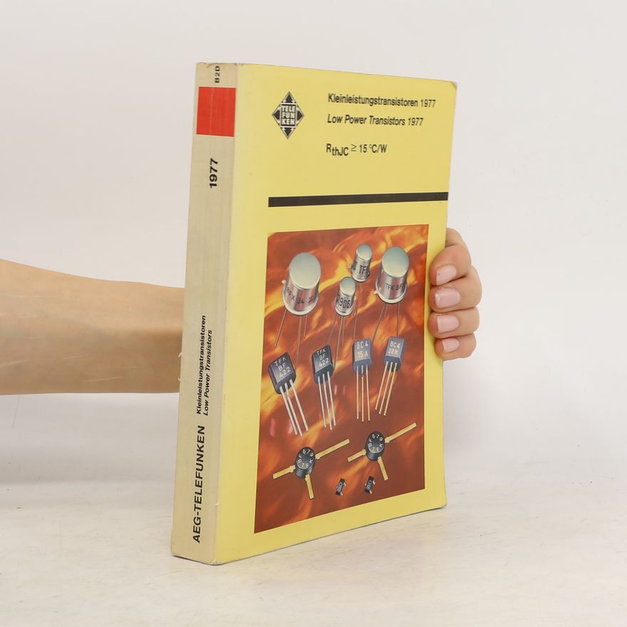 Autorenkollektiv Kleinleistungstransistoren 1977. Low Power Transistors 1977