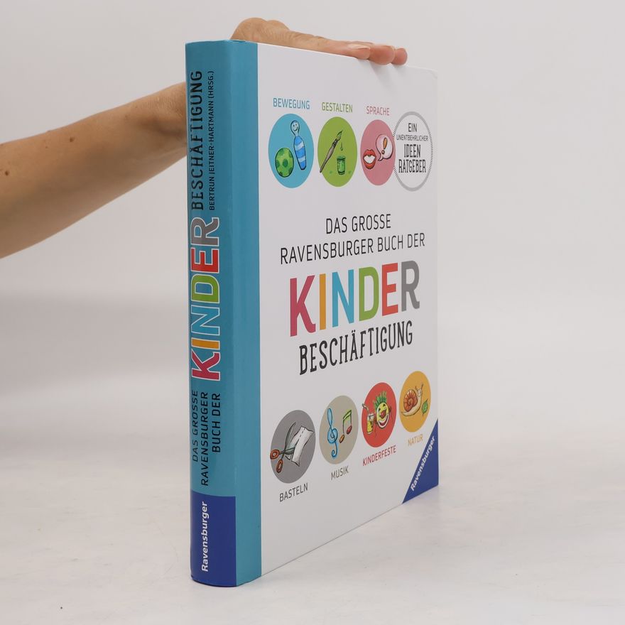 Bertrun Jeitner Hartmann Das große Ravensburger Buch der Kinderbeschäftigung