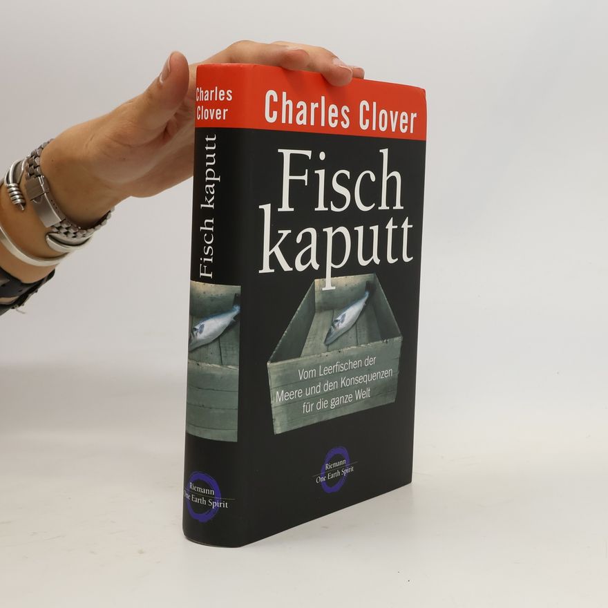 Charles Clover Fisch kaputt
