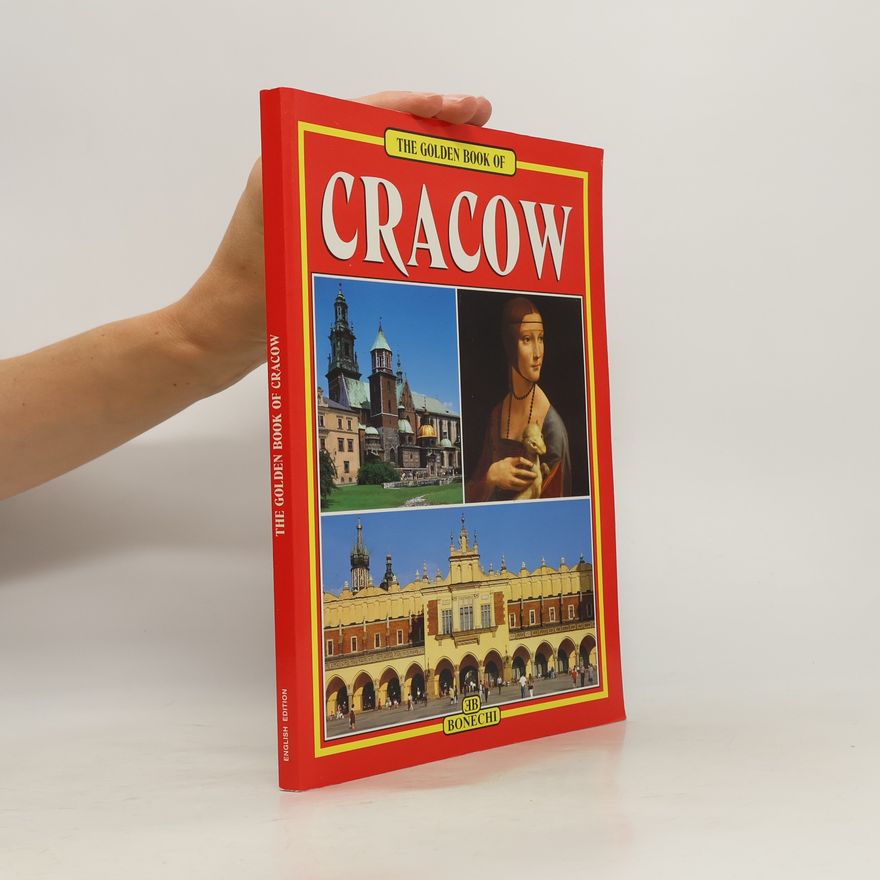 Grzegorz Rudziński The golden book of Cracow