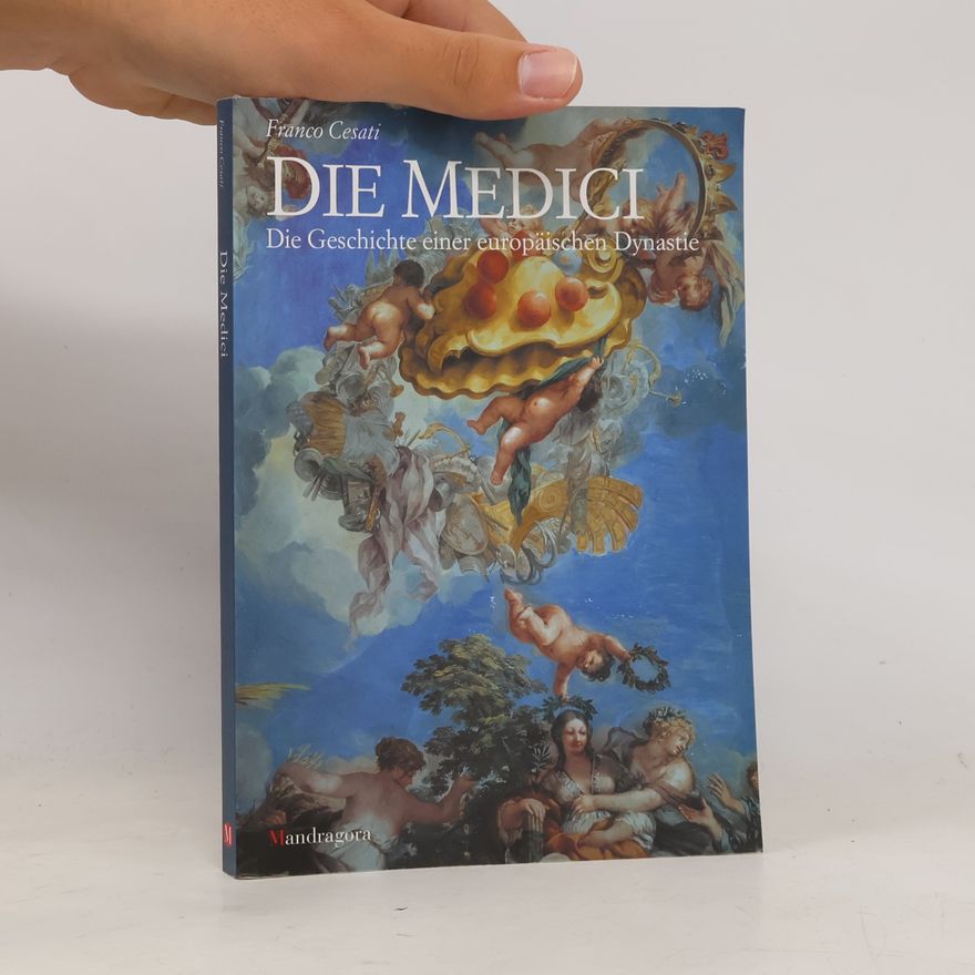 Franco Cesati Die Medici