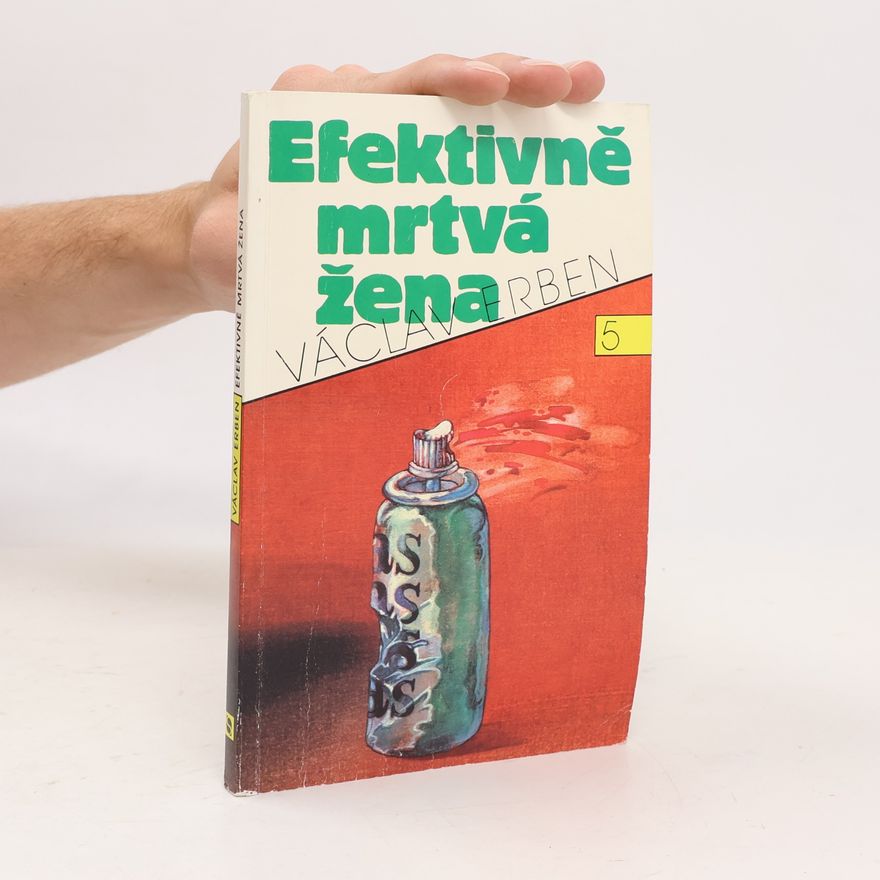 Václav Erben Efektivně mrtvá žena