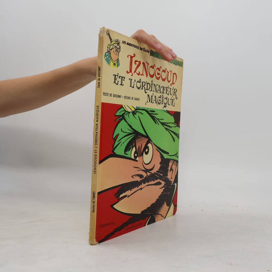 Jean Tabary Iznogoud et l'ordinateur magique